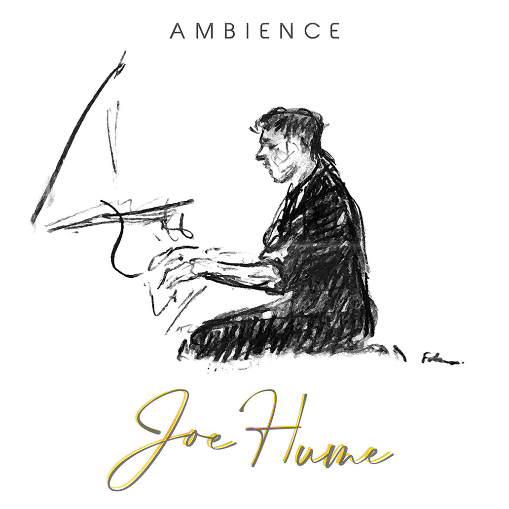 Joe Hume - Ambience - Album Cover
